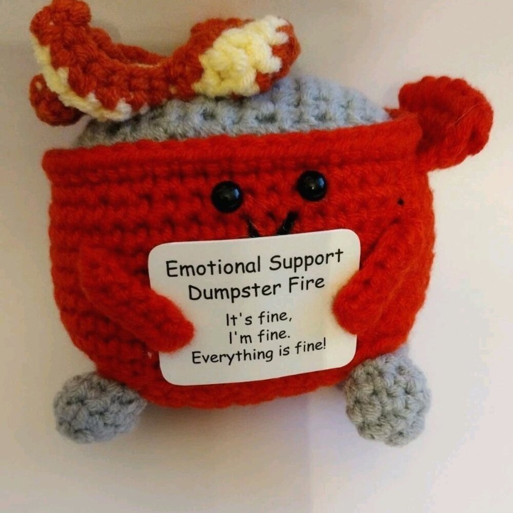 Emotional Support Crocheted Dumpster Fire Supportive Gift